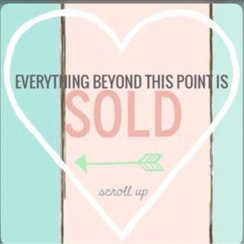 Scroll up! All sold below!